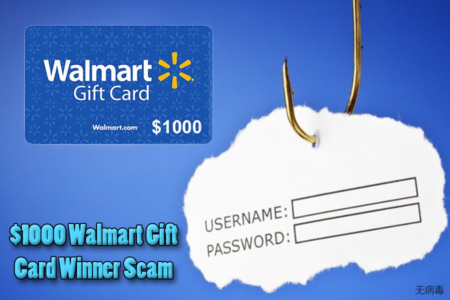 $1000 Walmart Gift Card Winner 病毒